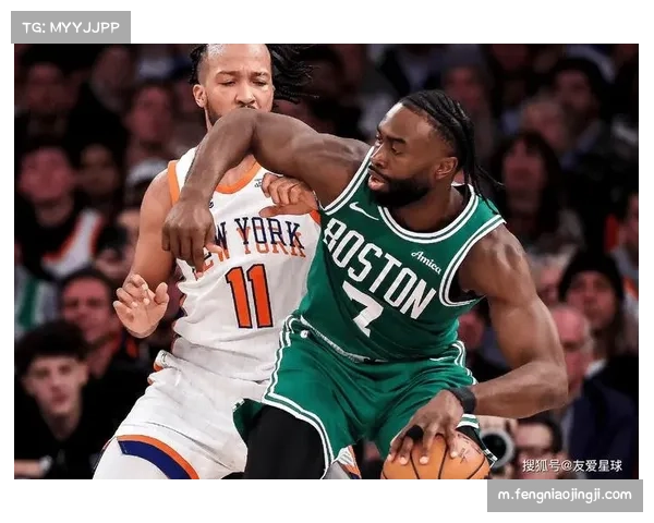 布朗末节接管比赛，凯尔特人球星信任体系显成熟